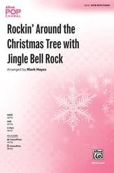 Rockin' Around the Christmas Tree with Jingle Bell Rock SATB choral sheet music cover